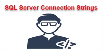 SQL Server Connection Strings using SqlClient, OLDEDB and ODBC
