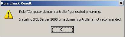 Warning indicating that installation on a domain controller is not recommended