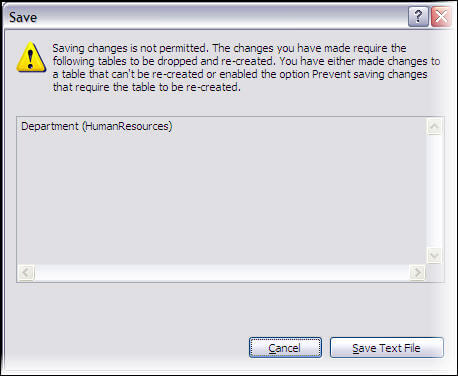 Error message in SSMS  about prevent changes that require table re-creation