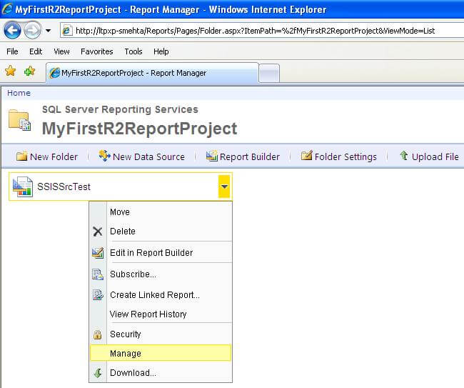  Deploy this report on the report server, by right-clicking on the solution and selecting Deploy. Navigate to Report Manager and select the Manage option 