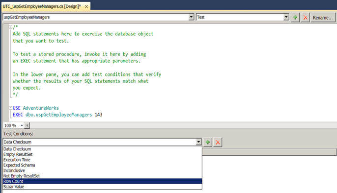 first using the T-SQL assertion in your test case itself or second using one or more of the available test conditions 