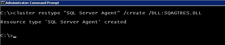 cluster.exe Create the SQL Server Agent resource type
