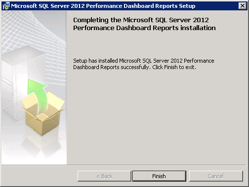 Microsoft SQL Server 2012 Performance Dashboard Reports Installation Completion Screen
