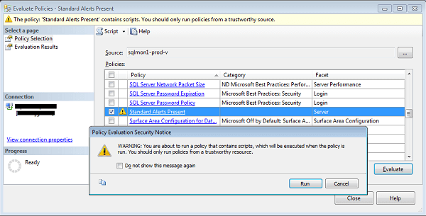 Evaluate Policies in SQL Server Management Studio and Warning Message
