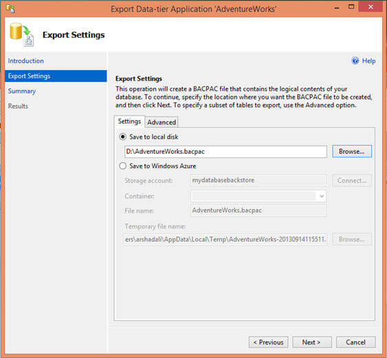 specify the location for BACPAC file which could be either local file location or Windows Azure blob storage account 