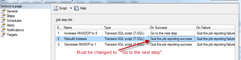 Once changes are made, be sure to verify the SQL Agent Job Steps processes from the beginning to the end