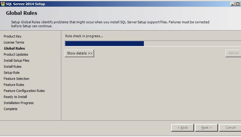 The SQL Server 2014 Setup application will run multiple checks for rules during the installation process. 