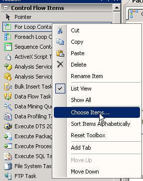 Right Click on SSIS Toolbar to Select Toolbox Items.