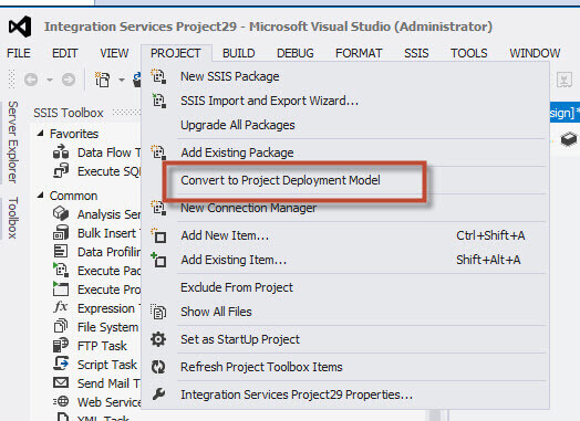 Convert to project deployment in SQL Server Integration Services
