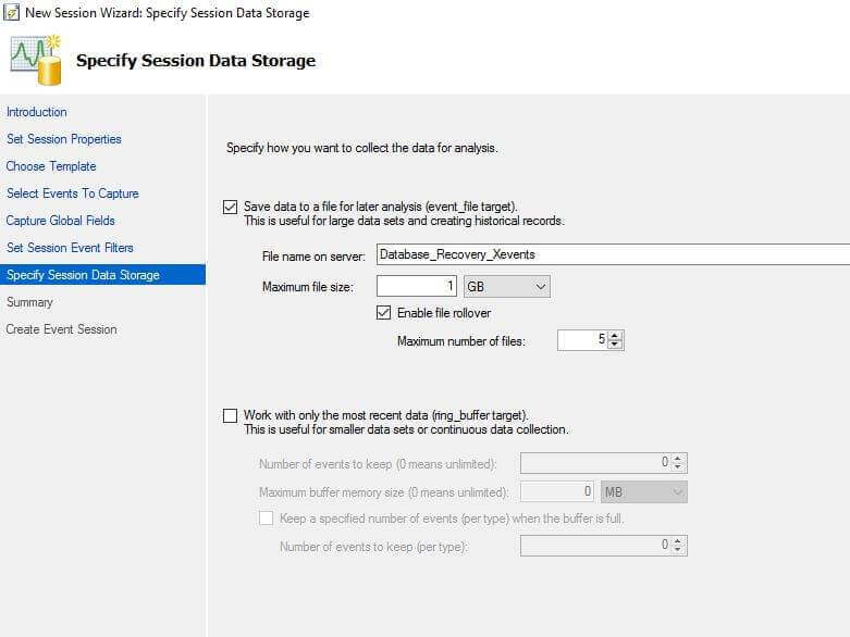 Specify the Session Data Storage for the Extended Events session