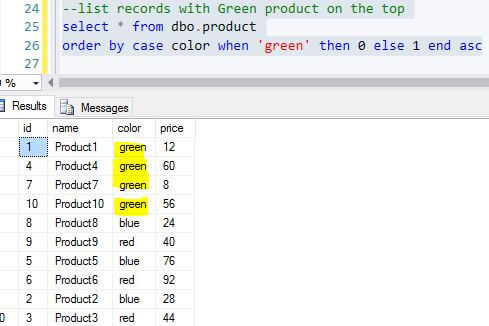 Order the green records first with the ORDER BY clause in SQL Server