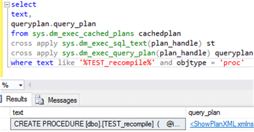 Populate Procedure Test_recompile plan cached details - Description: Populate Procedure Test_recompile plan cached detail