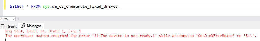SQL Server sys.dm_os_enumerate_fixed_drives DMV messages outout