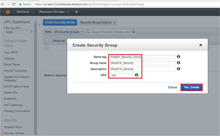 On Create Security group dialog box, give the Name Tag and select VPC and hit Yes, Create - Description: On Create Security group dialog box, give the Name Tag and select VPC and hit Yes, Create