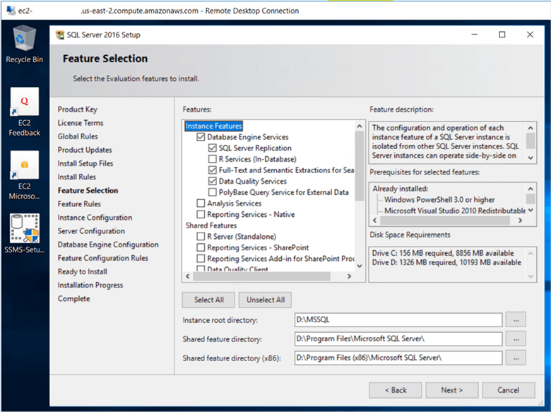 On the Feature Selection dialog box, select the following instance features Database Engine Services, SQL server replication and shared features client tools connectivity as per you requirement and click Next. - Description: On the Feature Selection dialog box, select the following instance features Database Engine Services, SQL server replication and shared features client tools connectivity as per you requirement and click Next.&#xA;The SQL Server Management Studio is no longer included in the SQL Server 2016 installation media and has to be downloaded separately and then install.&#xA;&#xA;On the Feature Selection dialog box, the instance root directory and share feature on D$ drive volume.&#xA;