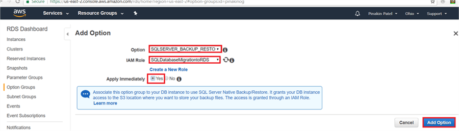 On Add option dialog box, select SQLServer_Backup_Restore from drop down menu and select the IAM role and check apply immediately Yes, to apply the changes immediately and click Add option. - Description: On Add option dialog box, select SQLServer_Backup_Restore from drop down menu and select the IAM role and check apply immediately Yes, to apply the changes immediately and click Add option.&#xA;&#xA;Note  if you check No option then the option changes will not take effect till next maintenance windows, during the maintenance the changes will take in place till that time backup and restore option wont be enable. &#xA;