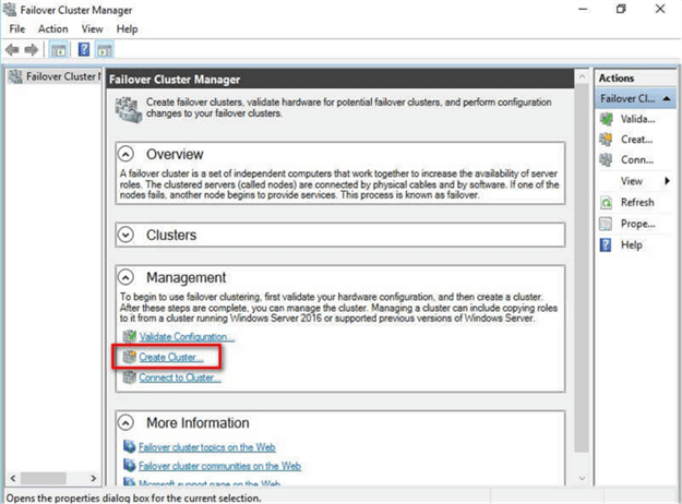 1. Within the Failover Cluster Manager console, under the Management section, click the Create Cluster... link