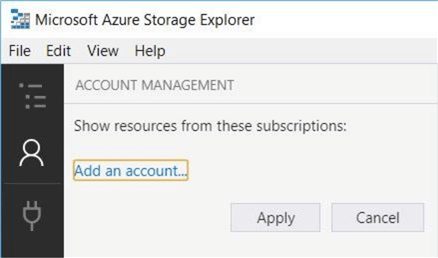 Azure Storage Explorer - Account Mgmt - Description: Add a new account to the application.