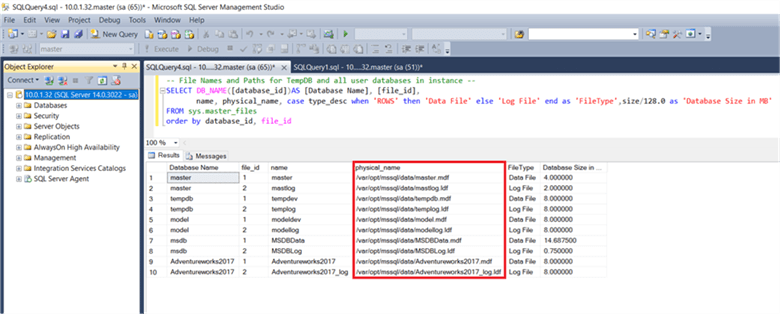 SSMS query window we can see the physical files locations