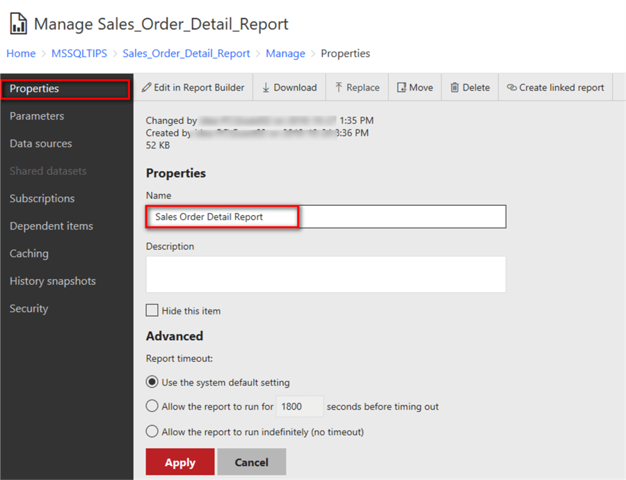 The screenshot shows report properties page in the web portal. Through this page, we can change the report name.
