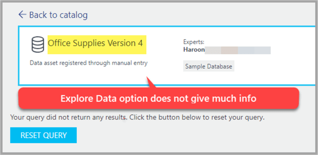 Explore Data option does not give much information for the data source registered with Azure Data Catalog through manual entry