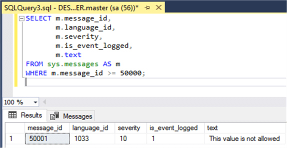 Getting custom message using T-SQL