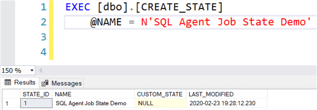 Execute CREATE_STATE stored procedure to create a new row for a SQL Agent job state.