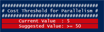Cost Threshold for Parallelism