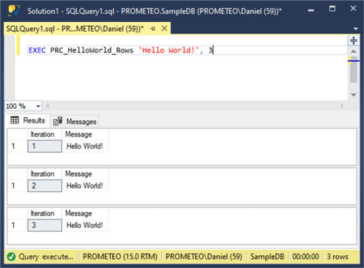 Screen Capture 2. Execution of PRC_HelloWorld_Rows stored procedure.