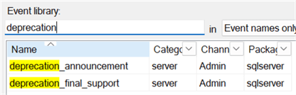 This is a screenshot of the Extended Event create session wizard in SSMS.  I had typed the word "deprecation" into the filter to limit to only those 2 events.