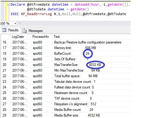 Read error log with applying option parameters - Description: Get Backup/Restore buffer,size configuration details from errorlog