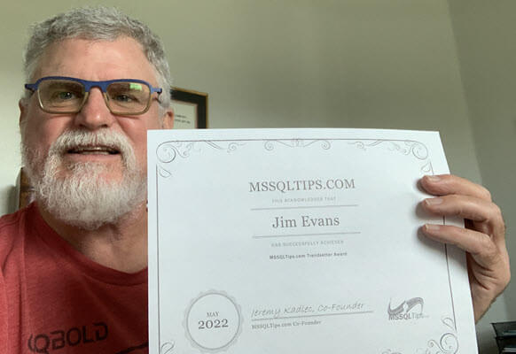 Jim Evans showing his MSSQLTips Trendsetter Award 