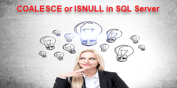 Deciding between COALESCE and ISNULL in SQL Server