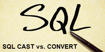 Learn how to convert data with SQL CAST and SQL CONVERT