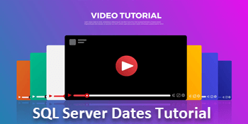 SQL Server Date Video Tutorial
