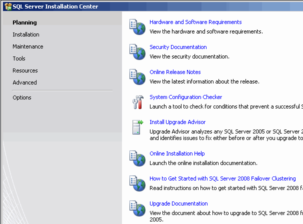 SQL Sever 2008 Main Installation Screen