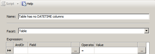 call this condition "Table has no DATETIME columns." Pick the Facet "Table"