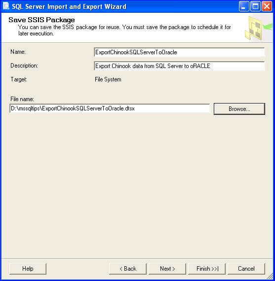 click the Save SSIS Package checkbox to save a copy of it to either SQL Server or the file system