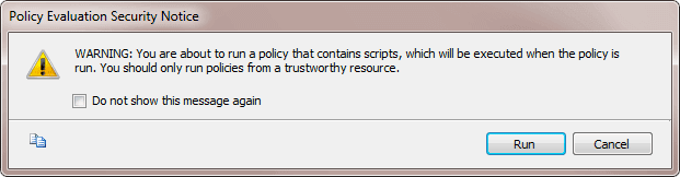 policy evaluation security notice
