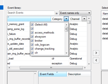 In SQL Server 2012 Extended Events you can also filter category