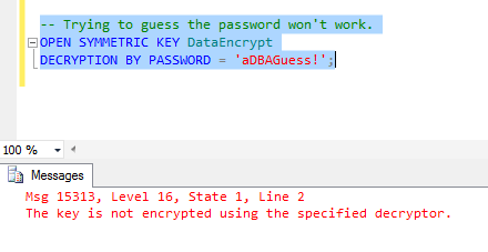 Guess the wrong password and you get a different error
