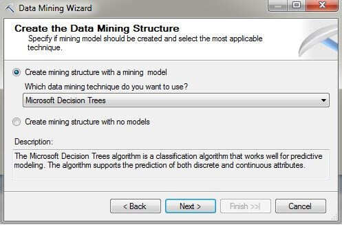 press the radio button labeled "Create mining structure with a mining model"