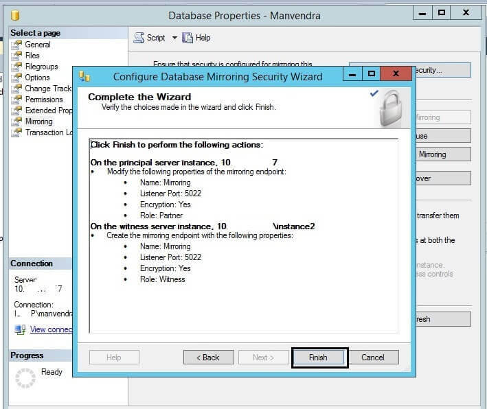Final dialog box to validate the SQL Server Database Mirroring Configuration