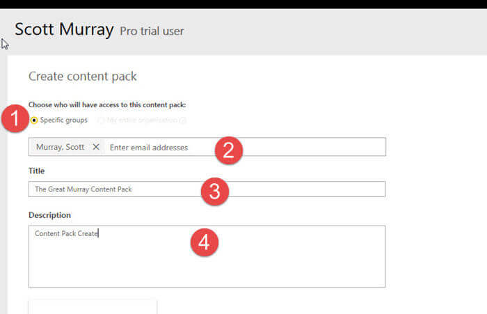 Specify which users or groups will have access to the content pack, title it, and give it a detailed description