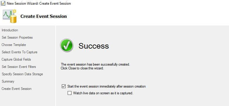 Successfully starting the Create Events Session in SSMS