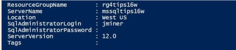 Executing the Get-AzureRmSqlServer cmdlet shows the newly create server