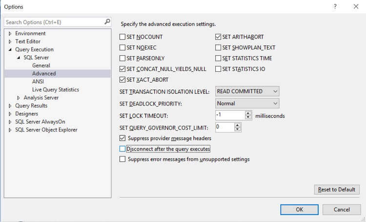Configuration in SQL Server Management Studio to disconnect queries after execution