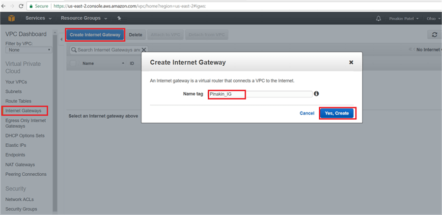 On Create Internet Gateway dialog box, put the name tag and click on Yes, Create.  - Description: On Create Internet Gateway dialog box, put the name tag and click on Yes, Create. 