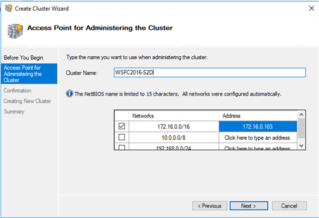 3. In the Access Point for Administering the Cluster dialog box, enter the virtual hostname and IP address that you will use to administer the WSFC