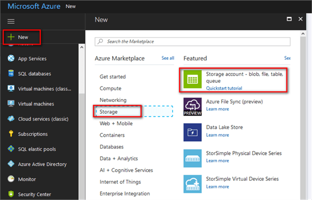 2. In the Azure portal, Click +New. On the Azure Marketplace window that appears, click Storage. In the Featured window that appears, select Storage account blob, file, table, queue.